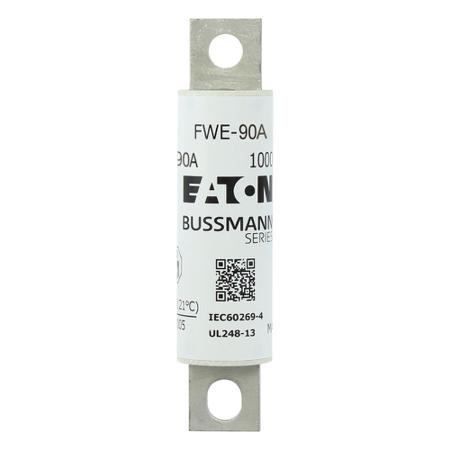 FWE-90A Eaton 90A Tag Fuse, 25mm, 1kV